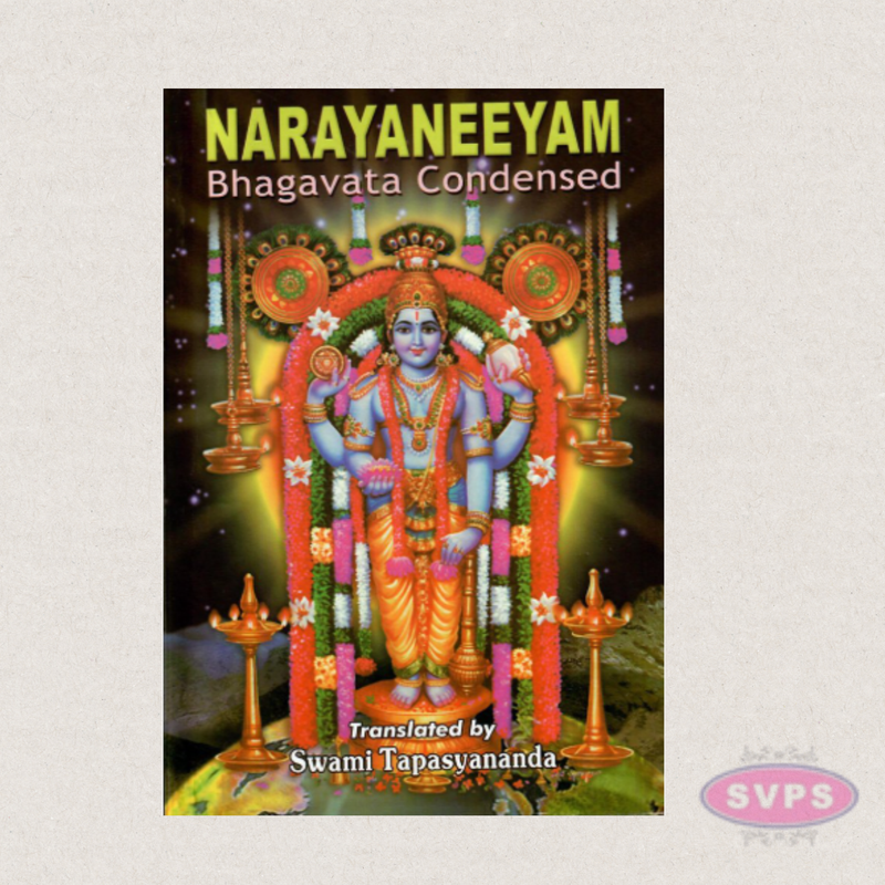 Narayaneeyam – Bhagavata Condensed (English) | Translated by Swami Tapasyananda